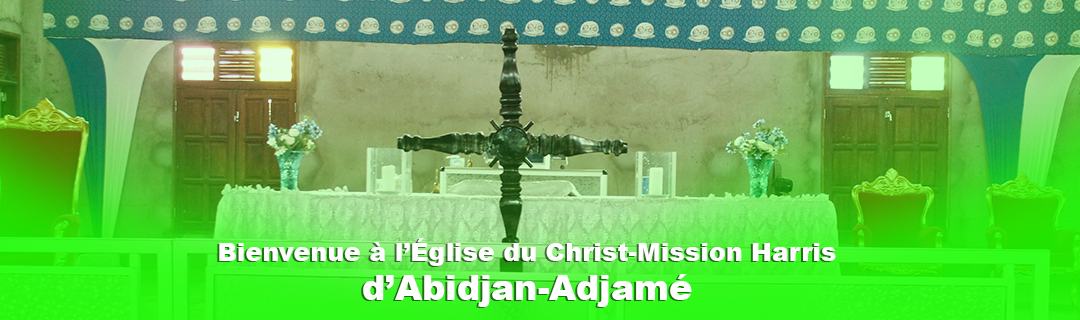 Église du Christ-Mission Harris d'Abidjan-Adjamé